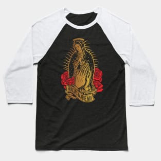 VIRGEN DE GUADALUPE  GRACIAS MADRE MÍA Baseball T-Shirt